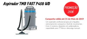 PROMOÇÃO Aspirador TMB FAST P458 WD - EQUIPROFI