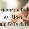 Feliz dia da Mãe - EQUIPROFI