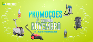 PROMOÇÕES 1ª Semana de Novembro 2020 - EQUIPROFI
