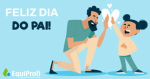 Feliz Dia do Pai