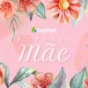 dia da mae facebook equiprofi