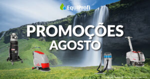Promoções Agosto 2023 - Equiprofi